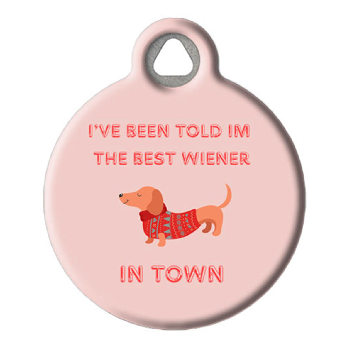 Best Wiener in Town Funny Dachshund Dog ID Tag