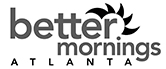 image: Better Mornings Atlanta
