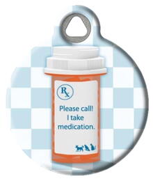 I Take Medication Pet ID Tag