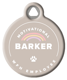 WFH Employee Motivational Barker ID Tag